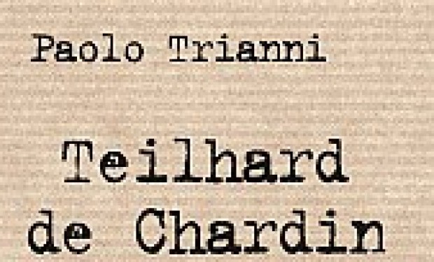 Libri. La “rivoluzione teologica” di Teilhard de Chardin